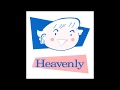 Heavenly - Dig Your Own Grave