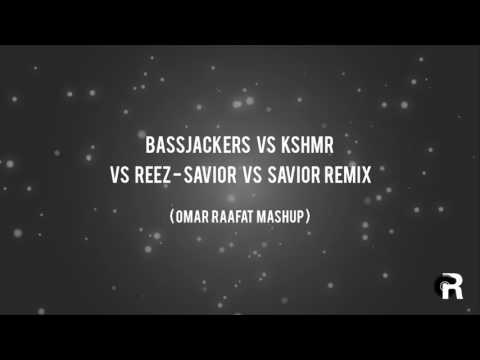 Bassjackers vs KSHMR vs Reez - Savior vs Savior Remix (OR Mashup)
