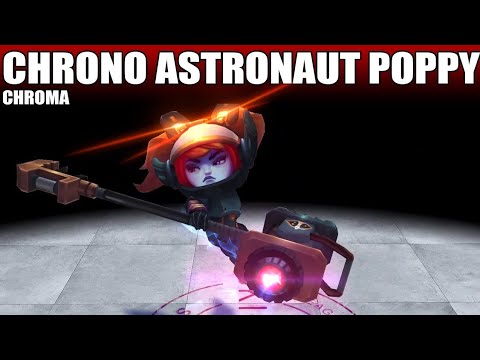 Astronaut Poppy Chrono Chroma 2020 - League Of Legends