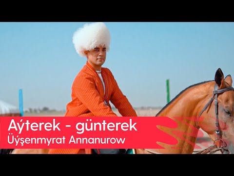 Uyshenmyrat Annanurow - Ayterek - gunterek | 2023