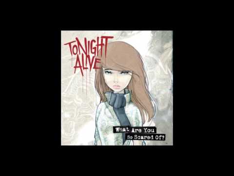 Tonight Alive - Breaking And Entering