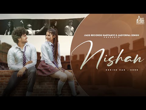 Nishan ( Official Video ) Khushi Baliyan | Krrish Rao | 8 Saal Ka Tha Pyar | Haryanvi Song 2023