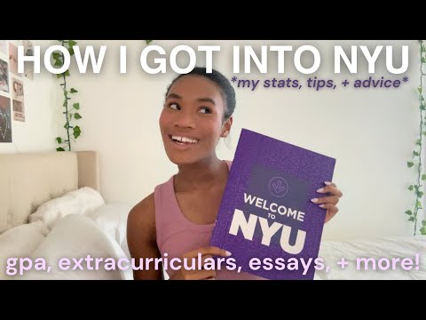 how i got into nyu | my stats, tips, advice, + more! *everything you need to know*