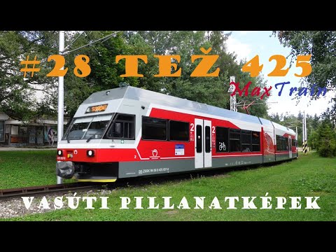 Vasúti pillanatképek - #28 TEZ 425