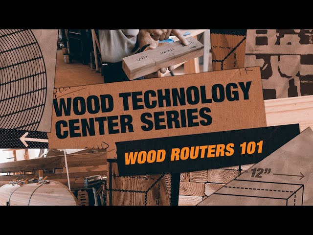 Wood Routers 101