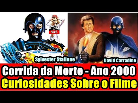 CORRIDA DA MORTE - ANO 2000 (1975): CURIOSIDADES DO FILME COM SYLVESTER STALLONE E DAVID CARRADINE