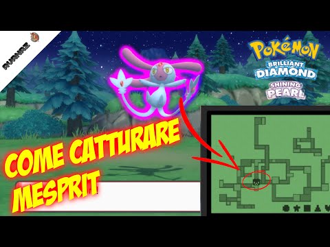 COME CATTURARE MESPRIT (e i Pokémon erranti) in Diamante Lucente e Perla Splendente [Tutorial Ita]