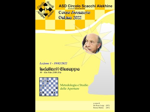 Corso Avanzato OnLine 2022 - Scacchi Aperture Lezione 01
