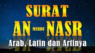 Download lagu Surat AN NASR Arab, Latin dan Artinya | Al Quran Merdu Juz 30 Surah AN NASR idza jaa nasrullahi mp3 Download lagu Surat AN NASR Arab, Latin dan Artinya | Al Quran Merdu Juz 30 Surah AN NASR idza jaa nasrullahi mp3