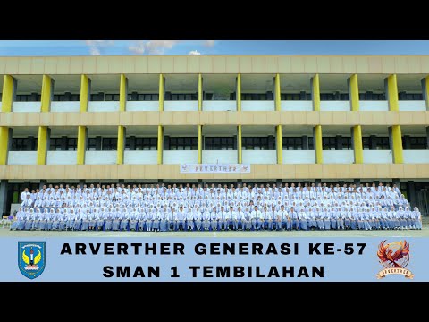 Movie Of Arverther'57 |Angkatan 2024| SMA Negeri 1 Tembilahan.