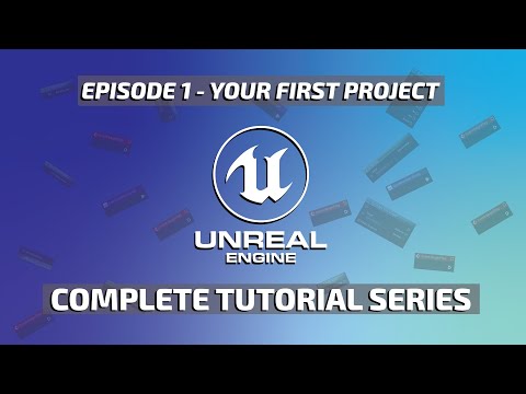 Unreal Engine 5 Complete Tutorial - Your First Project