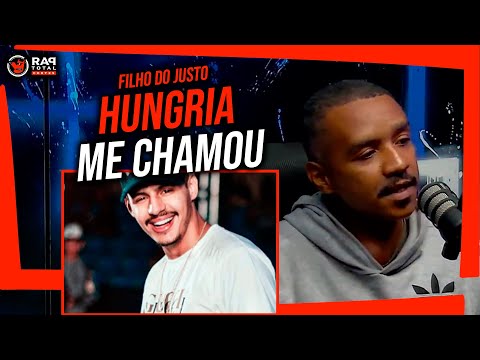 FILHO DO JUSTO - Conta sobre TRABALHAR COM HUNGRIA - RAP TOTAL CORTES