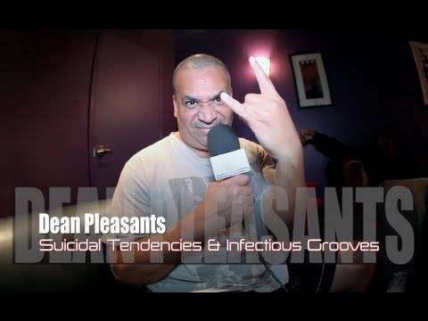 Dean Pleasants on how SUICIDAL TENDENCIES & INFECTIOUS GROOVES changed Music!