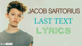 Jacob Sartorius - Last Text [Lyrics]