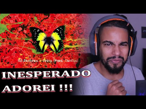 Ed Sheeran ft. Chefin - 2 Step | React