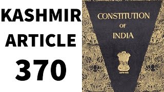 Article 370 - Kashmir -  Legal GK and Legal Aptitude  - CLAT / UPSC/ IAS/ State PCS
