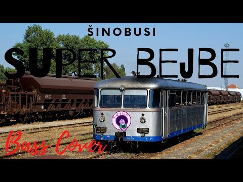 Šinobusi - Super bejbe BASS COVER
