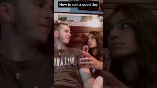 How to ruin a good day with your girlfriend