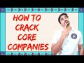 HOW TO CRACK CORE COMPANIES🔥||EVERYTHING COVERED🔥||SIDDHARTHA LIVE||