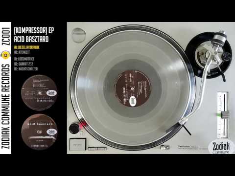 Zodiak Commune Records (ZC001) - [Kompressor] EP - Diesel Hydraulik - Acid Basztard