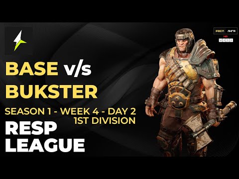 RESP LEAGUE S1:W4:D2:DIV1 - BASE v/s BUKSTER - Quake Champions