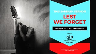 Lest We Forget: Five Qualities of a Good Soldier