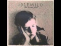 Idlewild-Live In A Hiding Place (Acoustic Version)