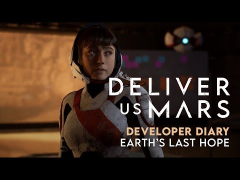 Deliver Us Mars | Dev Diary #2 - Earth's Last Hope [PEGI] de Deliver Us Mars