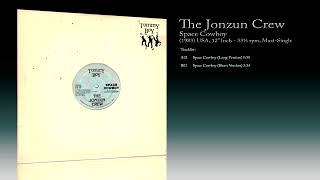 The Jonzun Crew (1983) Space Cowboy [12 Inch - 33⅓ RPM - Maxi-Single]