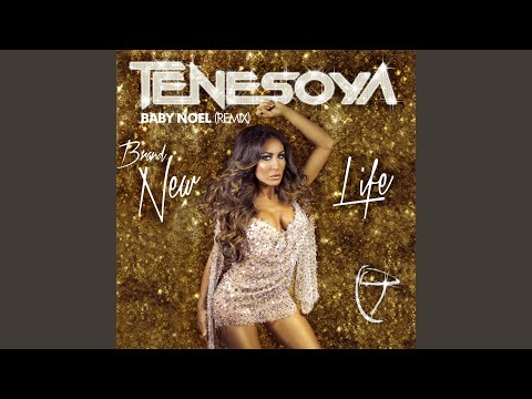 Brand New Life (Baby Noel Remix Radio Edit)