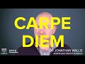 Carpe Diem
