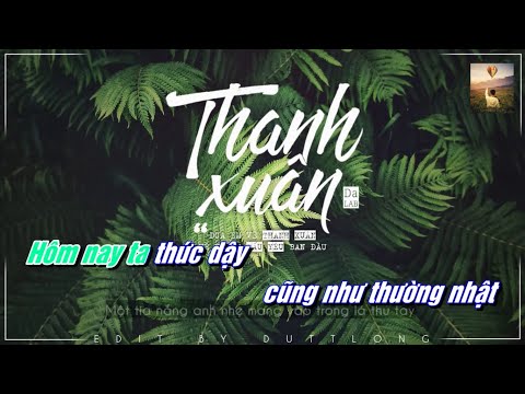 Thanh Xuân - Da LAB | Karaoke Beat Gốc.