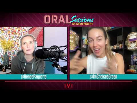 Chelsea Green explains why her wrist keeps breaking: Oral Sessions with Renee Paquette