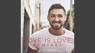 Love Is Love (Eddie Said Remix)