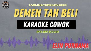 Download lagu Demen Tah Beli - ( KARAOKE RAMPAK COWOK ) ELIN PURNAMA TARLING 2025 Terbaru mp3 Download lagu Demen Tah Beli - ( KARAOKE RAMPAK COWOK ) ELIN PURNAMA TARLING 2025 Terbaru mp3