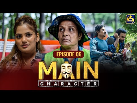 Main Character Episode 6 - Col3neg