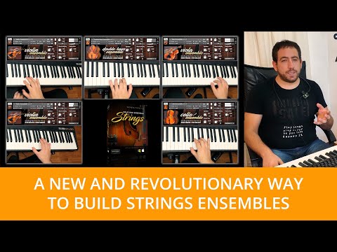 Sample Modeling Strings (3/3), The Ensembles built in a completely different and revolutionary way