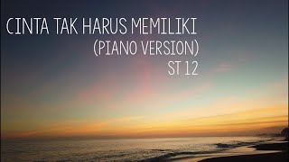Download lagu Cinta Tak Harus Memiliki ST 12 by Lia Praba Piano ... mp3