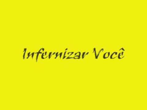 Infernizar Você - Dolls