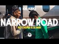 NLE CHOPPA Narrow Road Ft Lil Baby 8D AUDIO
