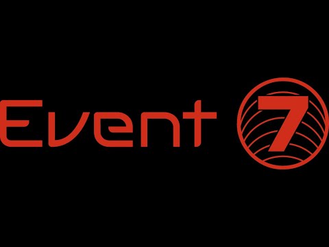 Event 7 Showreel