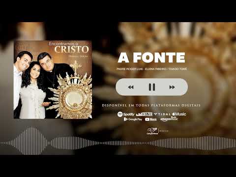 A Fonte | CD Encontramos o Cristo