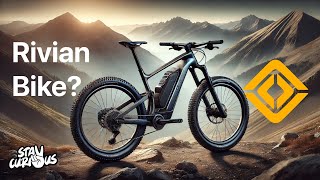 Also, the $105m Rivian e-Bike Startup