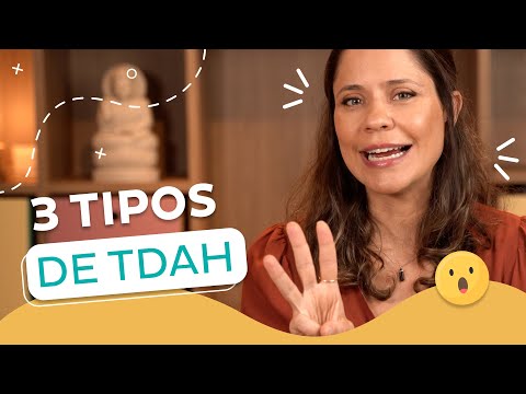 What is ADHD? Understand the 3 types.