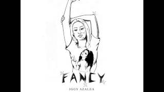 Fancy - Iggy Azalea (Audio)