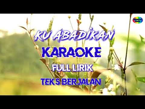 KU ABADIKAN Karaoke