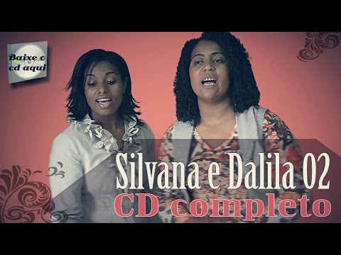 Hinos da CCB - Dalila e Silvana - CD Completo - Volume 02