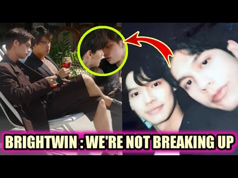BRIGHTWIN | BW WILL ALWAYS BE BOYFRIENDS