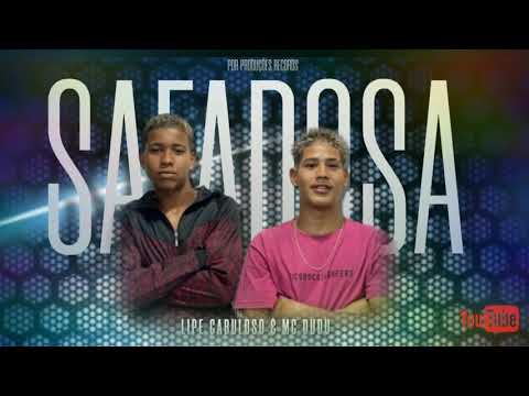 SAFADOSA MC DUDU E LIPI CABULOZO