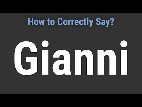 How to Pronounce Name Gianni (Correctly!)